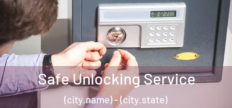  Safe Unlocking Service (city.name) - (city.state)